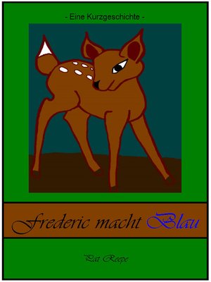 cover image of Frederic macht Blau